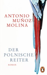 Der polnische Reiter - Roman