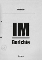 Heinrichs: Heinrichs IM-Berichte - Erinnerungen an das DDR ★★★