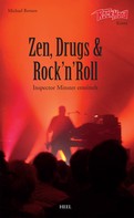 Michael Rensen: Zen, Drugs & Rock'n'Roll ★★★★