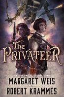 Margaret Weis: Privateer 