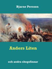 Anders Liten - och andra skogsfinnar