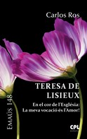 Carlos Ros: Teresa de Lisieux 