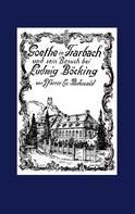 Heinrich Rodewald: Goethe in Trarbach und sein Besuch bei Ludwig Böcking 