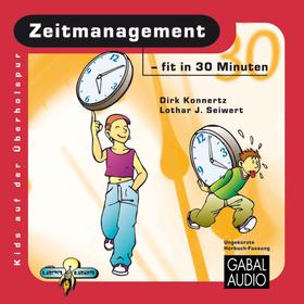 Zeitmanagement - fit in 30 Minuten