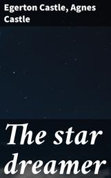 The star dreamer - A romance
