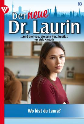 Der neue Dr. Laurin 83 – Arztroman