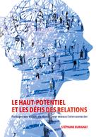 Stéphane Burignat: Le Haut-Potentiel et les défis des relations 