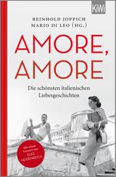 Amore Amore - Die schönsten italienischen Liebesgeschichten