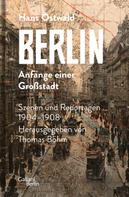 Thomas Böhm: Berlin - Anfänge einer Großstadt ★★★
