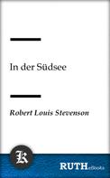 Robert Louis Stevenson: In der Südsee 