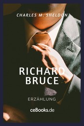 Richard Bruce - Erzählung