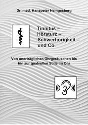 Tinnitus, Hörsturz & Co. - Wenn das Gehör "verrücktspielt"