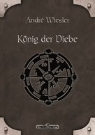 André Wiesler: DSA 73: König der Diebe ★★★★