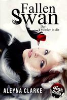 Aleyna Clarke: Fallen Swan ★★★
