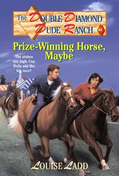 Double Diamond Dude Ranch #3 - Prize-Winning Horse, Maybe