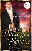 Constanze Hall: Der Herzog und die Schöne ★★★★
