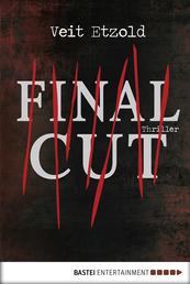 Final Cut - Thriller