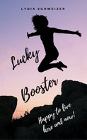 Lydia Schweizer: Lucky Booster ★★★★★