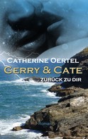 Catherine Oertel: Gerry & Cate ★★★★★