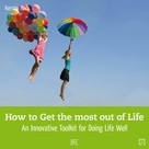 Kerstin Hack: How to Get the most out of Life ★★★★★