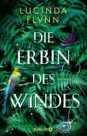 Lucinda Flynn: Die Erbin des Windes ★★★★
