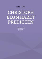 Christoph Blumhardt Predigten - Nachlese 2