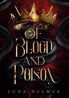 Luna Helmer: Of Blood and Poison ★★★