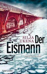 Der Eismann - Kriminalroman