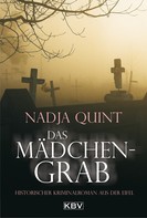Nadja Quint: Das Mädchengrab ★★★★
