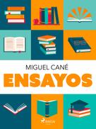 Miguel Cane: Ensayos 