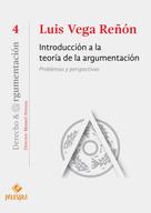 Luis Vega-Reñón: Introducción a la teoría de la argumentación 