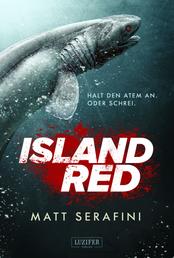 ISLAND RED - Horrorthriller