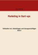 Patrick Siegfried: Marketing in Start-ups 