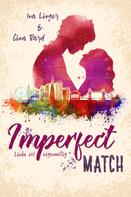 Ina Linger: Imperfect Match ★★★