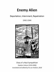Enemy Alien - Deportation, Internment, Repatriation