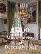 Victoria Charles: 1000 Masterpieces of Decorative Art 