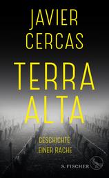 Terra Alta - Geschichte einer Rache