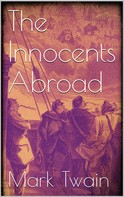 Mark Twain: The Innocents Abroad 