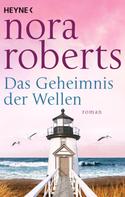 Nora Roberts: Das Geheimnis der Wellen ★★★★