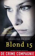 Heleen van der Kemp: Blond 15 ★★★★★