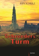 Rex Schulz: Schroeders Turm ★★★★★