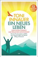 Toni Innauer: Ein neues Leben 