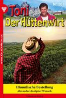 Friederike von Buchner: Toni der Hüttenwirt 207 – Heimatroman ★★★★★