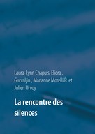 Julien Urvoy: La rencontre des silences 