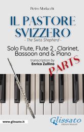 Il Pastore Svizzero - Solo Flute, Woodwinds and Piano (set of parts) - The Swiss Shepherd