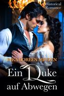 Inka Loreen Minden: Ein Duke auf Abwegen ★★★★