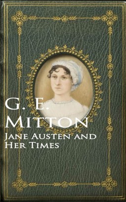 Jane Austen and Her Times