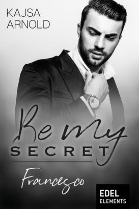 Be my Secret – Francesco