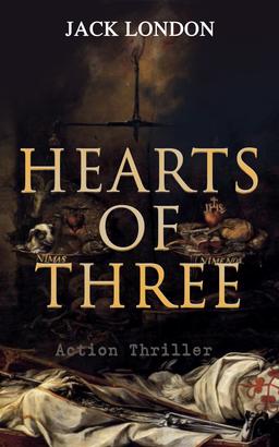 HEARTS OF THREE (Action Thriller)