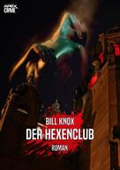 Bill Knox: DER HEXENCLUB ★★★★
